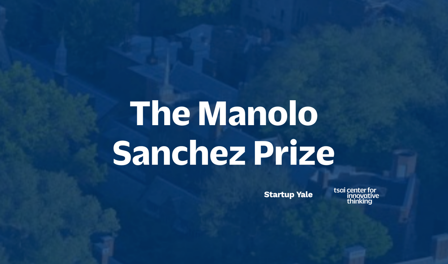 The Manolo Sanchez Prize