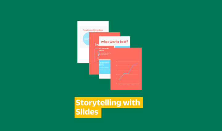 Storytelling with Slides